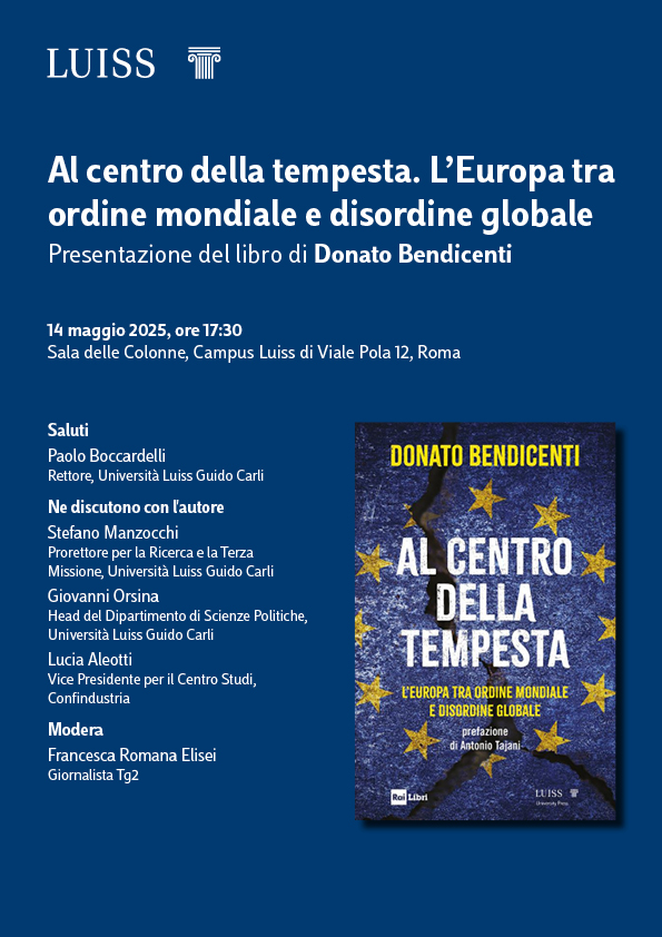 Al centro della tempesta. L’Europa tra ordine mondiale e disordine globale